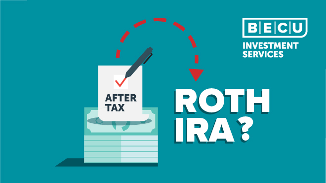 Should You Convert After-Tax Contributions To A Roth IRA? | BECU