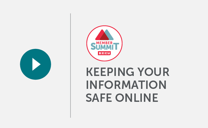 Member Summit: Keeping Your Information Safe Online