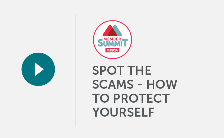 Member Summit: Spot The Scams - How to Protect Yourself